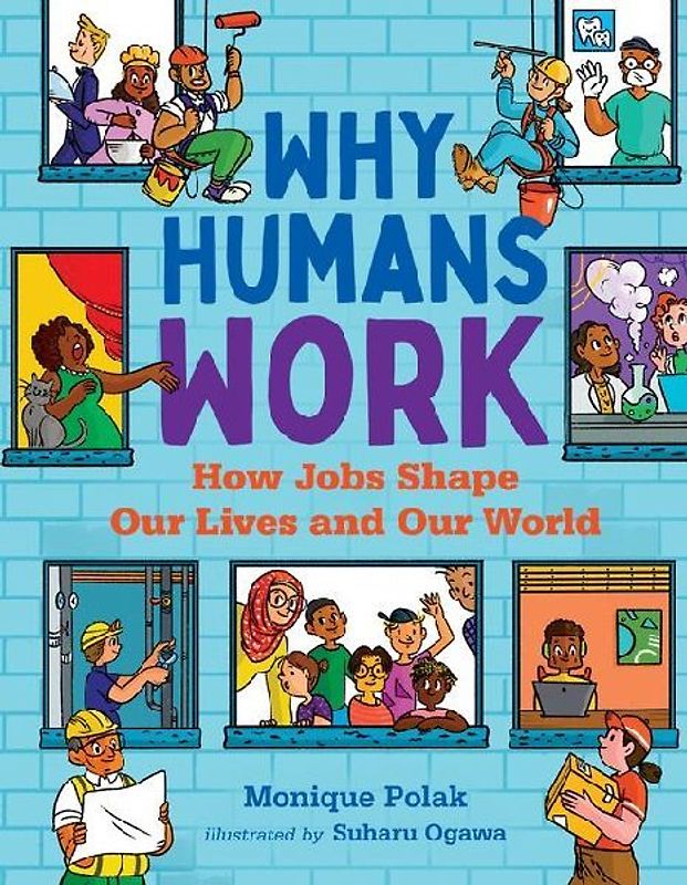 Why Humans Work