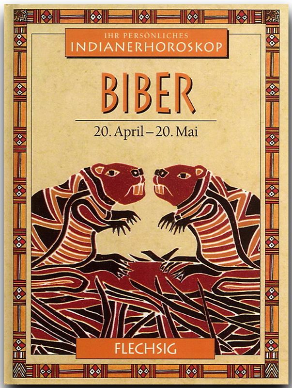 Biber - 20. April-20. Mai