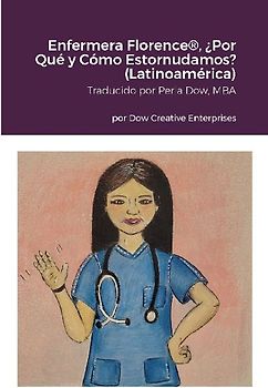 Enfermera Florence®, ¿Por Qué y Cómo Estornudamos? (Latinoamérica)