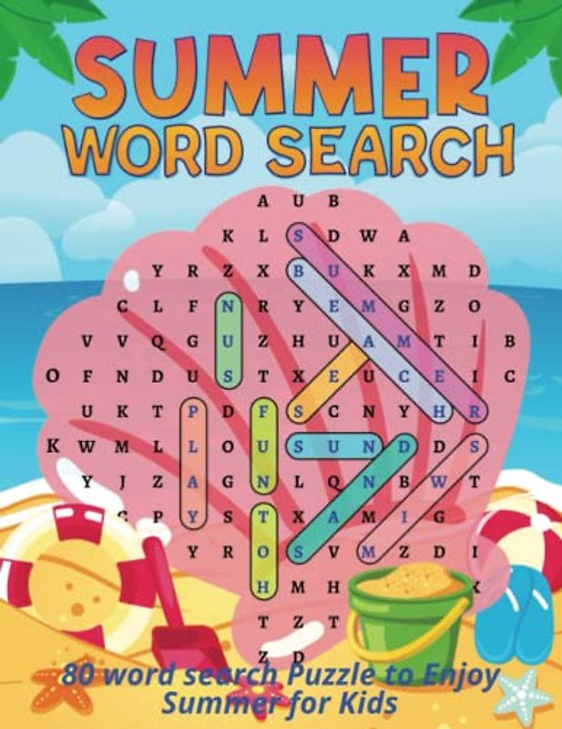 Summer Word Search Large Print: 80 Summer Puzzle with Solutions to Enjoy Summer for Kids & Teens