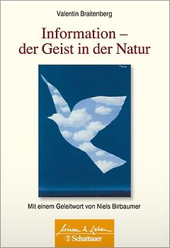 Information – Der Geist in der Natur (Wissen & Leben)