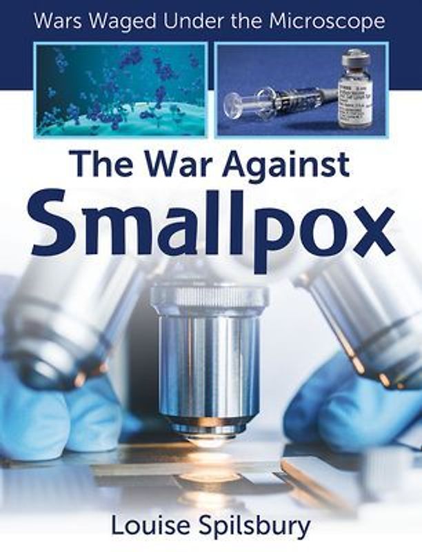 The War Against Smallpox