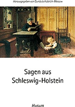 Sagen aus Schleswig-Holstein