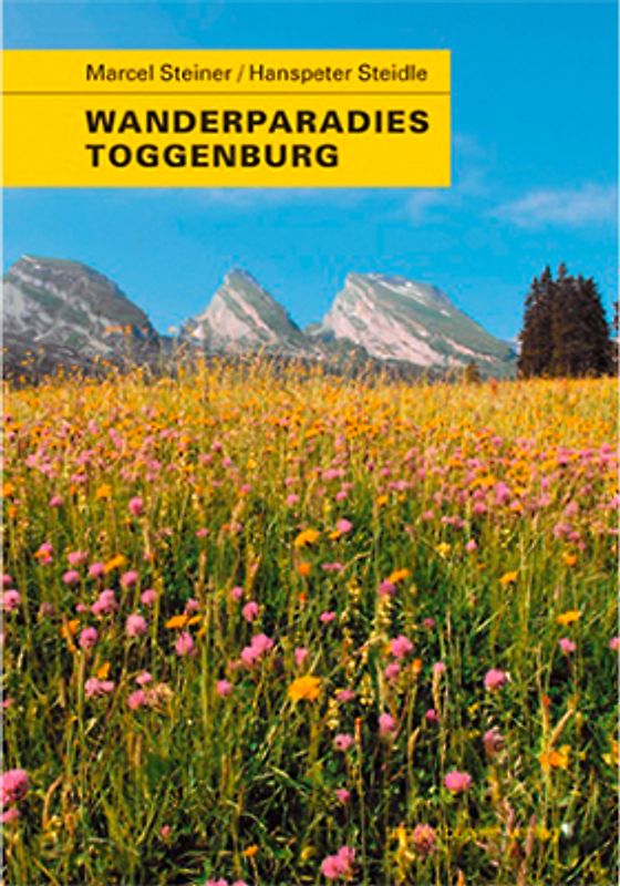 Wanderparadies Toggenburg
