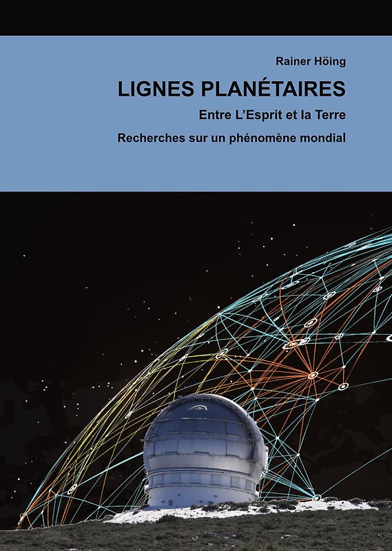 Lignes Planétaires. Entre L'Esprit et la Terre.