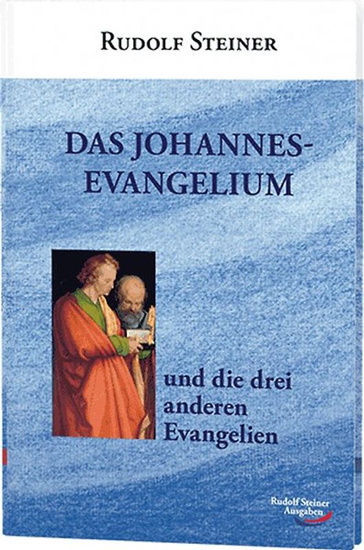 Das Johannes-Evangelium und die drei anderen Evangelien