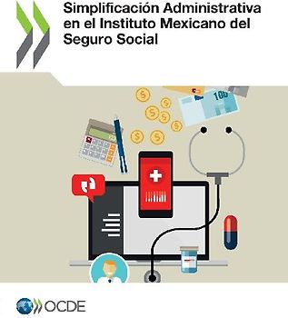 Simplificación Administrativa en el Instituto Mexicano del Seguro Social