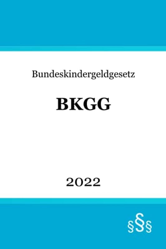 Bundeskindergeldgesetz BKGG