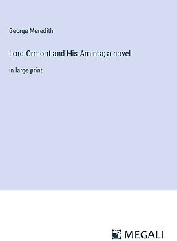Lord Ormont and His Aminta; a novel