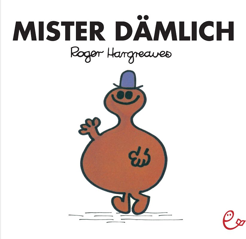 Mister Dämlich