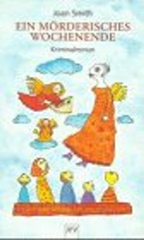 Ein mörderisches Wochenende. Kriminalroman