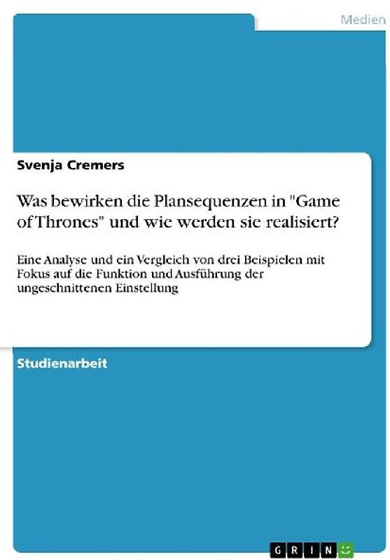 Was bewirken die Plansequenzen in "Game of Thrones" und wie werden sie realisiert?