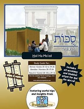 Bar/Bat Mitzvah Survival Guides: Sukkot (Hol Ha-Mo'ed)