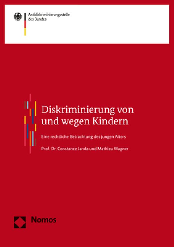 Diskriminierung von und wegen Kindern