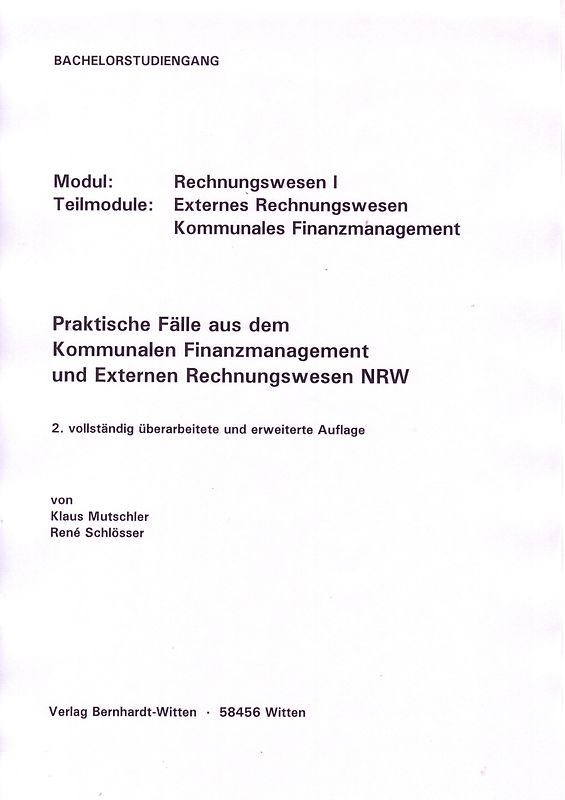 Praktische Fälle aus dem Kommunalen Finanzmanagement und Externen Rechnungswesen NRW