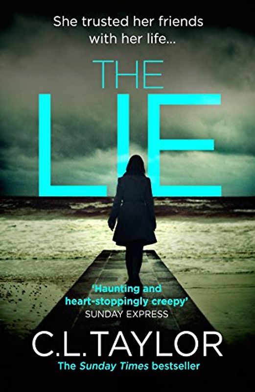 The Lie - Taylor, C. L.