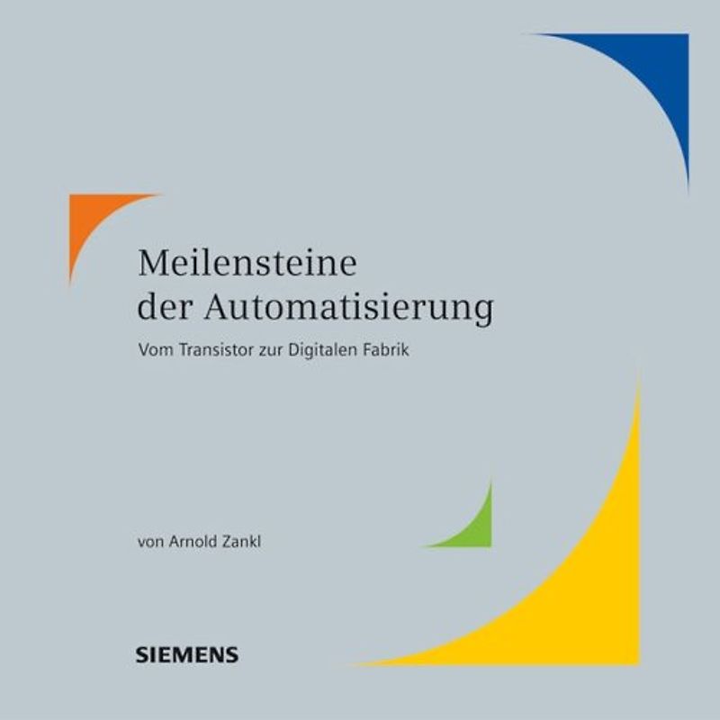 Meilensteine der Automatisierung