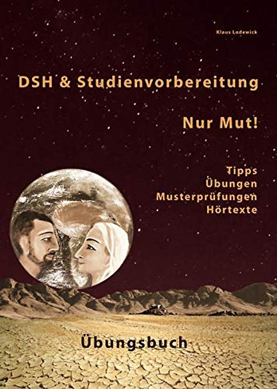 DSH- und Studienvorbereitung 2032 – Nur Mut! Prüfungsbuch