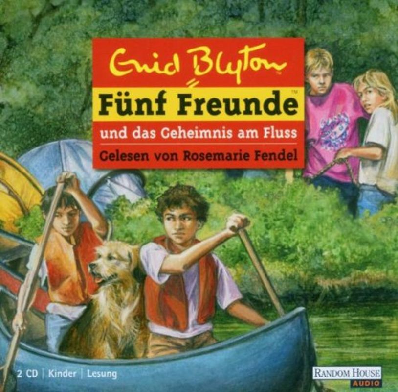 Fünf Freunde: Folge 47 - ... und das Geheimnis am Fluss