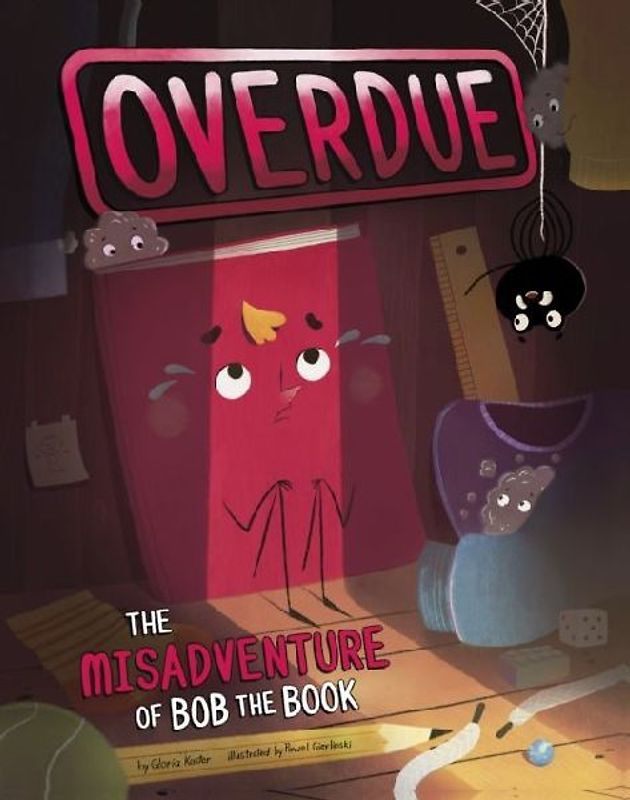 Overdue: The Misadventure of Bob the Book