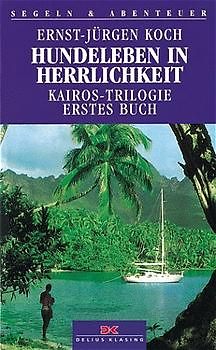 Hundeleben in Herrlichkeit