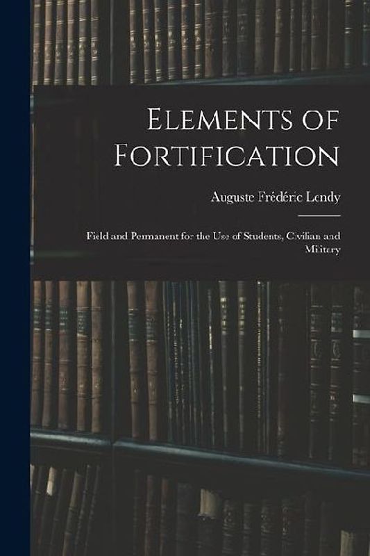 Elements of Fortification