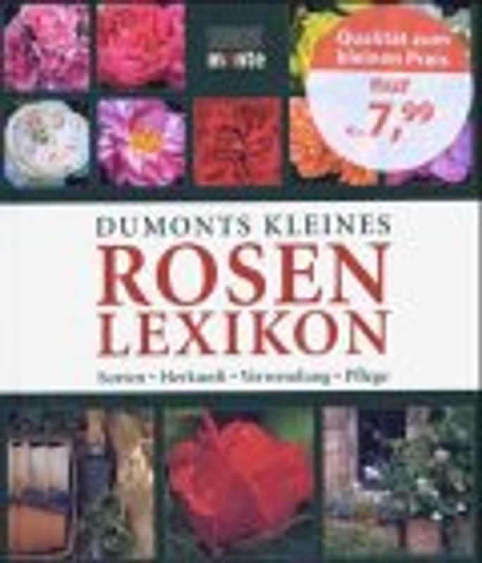 DuMonts kleines Rosenlexikon