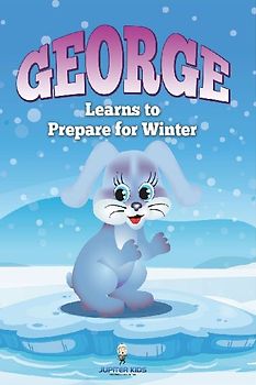 George Learns to Prepare for Winter