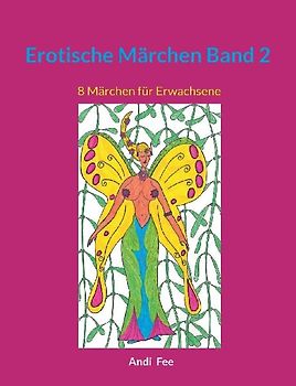 Erotische Märchen Band 2