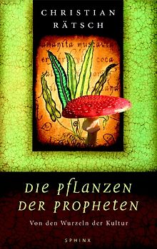 Die Pflanzen der Propheten