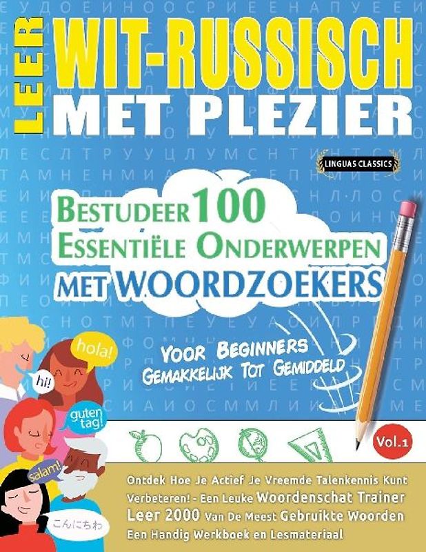 LEER WIT-RUSSISCH MET PLEZIER - VOOR BEGINNERS