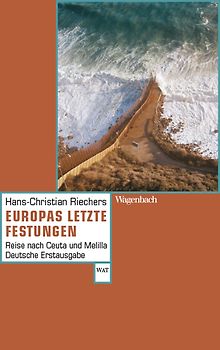 Europas letzte Festungen