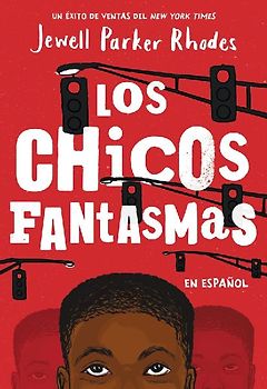 Los Chicos Fantasmas (Ghost Boys)