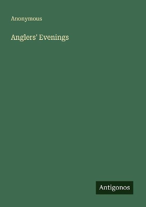 Anglers' Evenings