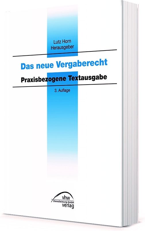 Das neue Vergaberecht