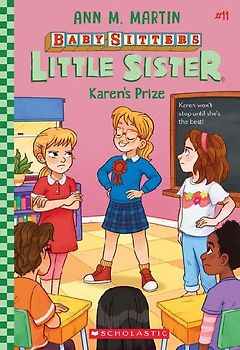 Karen's Prize (Baby-Sitters Little Sister #11)