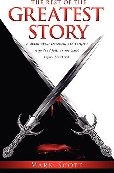 The Rest of The Greatest Story