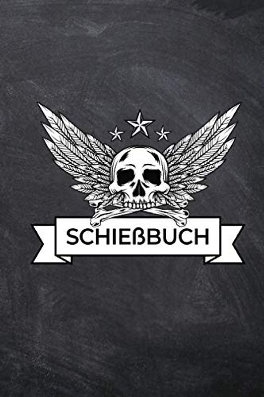 Schießbuch: Totenkopf Schießtagebuch für Sportschützen und Behörden | Übersichtliche Tabelle | Platz für 1300 Eintragungen