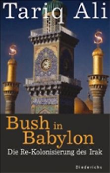 Bush in Babylon