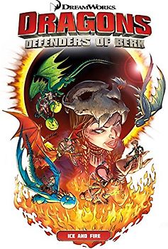 Dragons: Defenders of Berk Volume 1: Defenders of Berk Collection - Ice and Fire (An FBI Profiler Novel, Band 1)