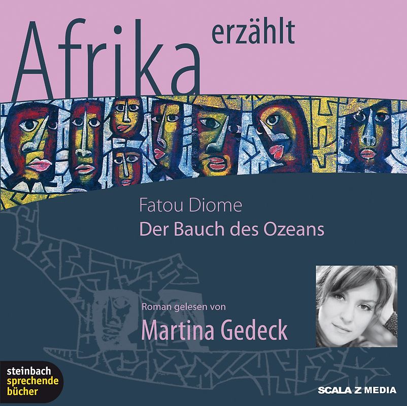 Der Bauch des Ozeans - Afrika erzählt