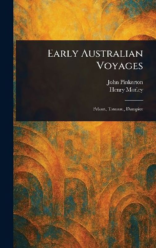 Early Australian Voyages