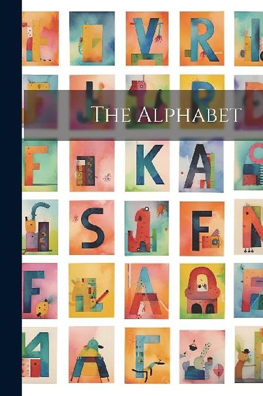 The Alphabet
