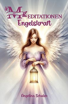 52 Meditationen Engelskraft