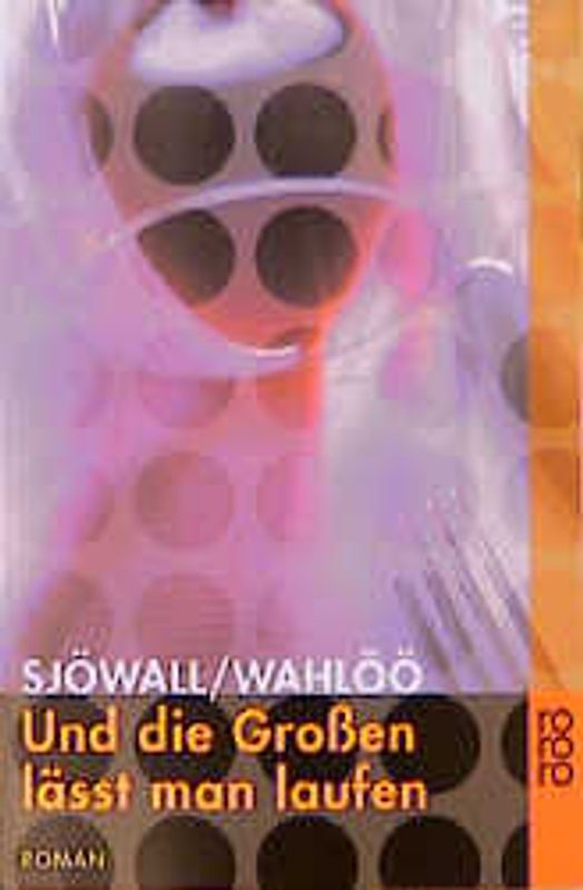 Und die Großen lässt man laufen: Ein Kommissar-Beck-Roman