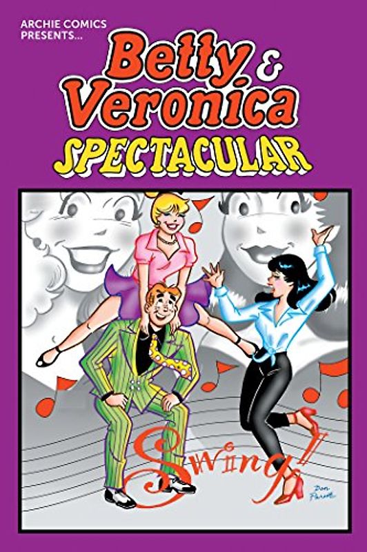 Betty & Veronica Spectacular Vol. 1 (B&V Spectacular, Band 1)