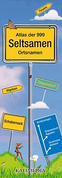 Atlas der 999 Seltsamen Ortsnamen