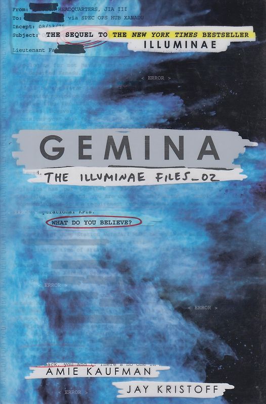 The Illuminae Files: Band 2 - Gemina - Amie Kaufman & Jay Kristoff [Hardcover]