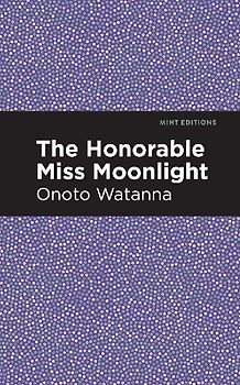 The Honorable Miss Moonlight