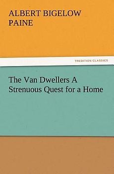 The Van Dwellers A Strenuous Quest for a Home